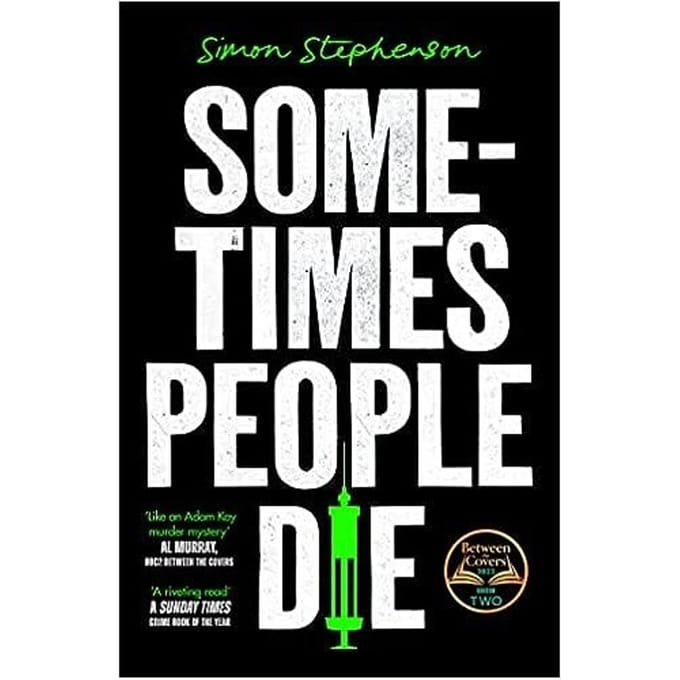 Sometimes People Die - Simon Stephenson
