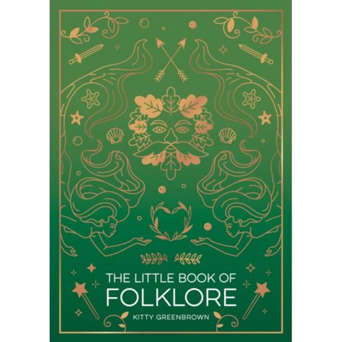 The Little Book Of Folklore - Kitty Greenbrown