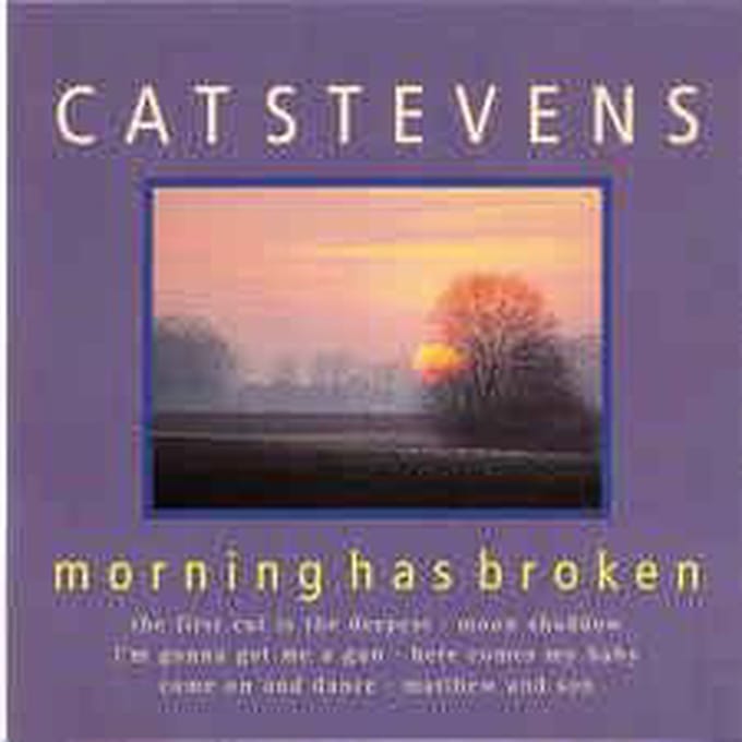 Morning Has Broken