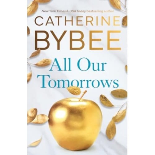 Al Onze Morgen door Catherine Bybee Paperback Boek 9781662517235