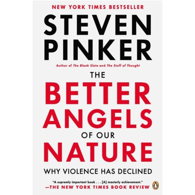 Better Angels Of Our Nature - Steven Pinker