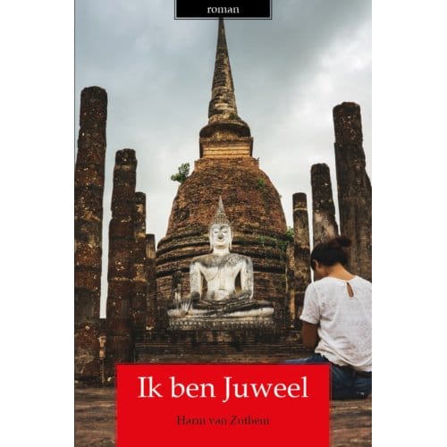 Ik Ben Juweel - Harm Van Zuthem
