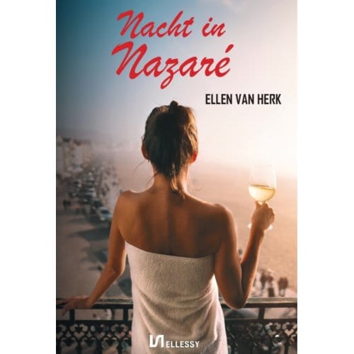 Nacht In Nazaré - Ellen van Herk