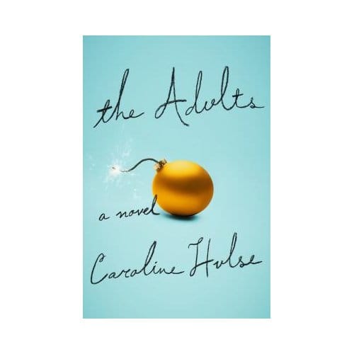The Adults - Caroline Hulse