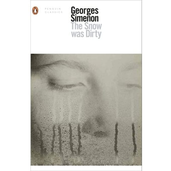 The Snow Was Dirty - Penguin Modern Classics - Georges Simenon