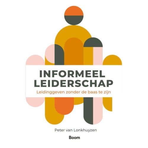 Informeel Leiderschap - Peter van Lonkhuyzen