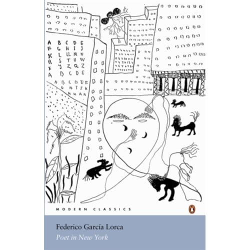 Poet In New York - Penguin Modern Classics - Federico Garcia Lorca