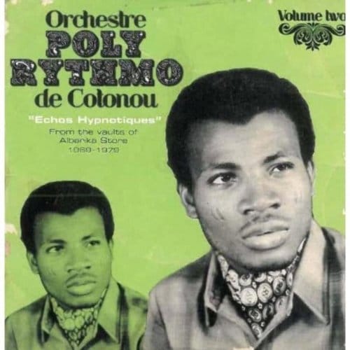 Vol. 2: Echos Hypnotiques - Orchestre Poly -rythmo De Cotono