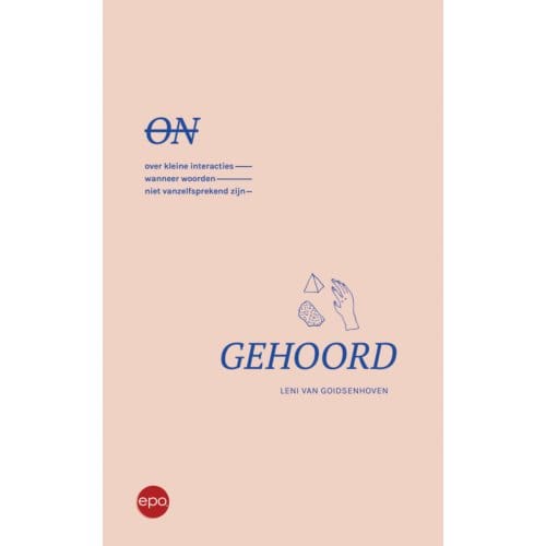 Ongehoord - Leni Van Goidsenhoven