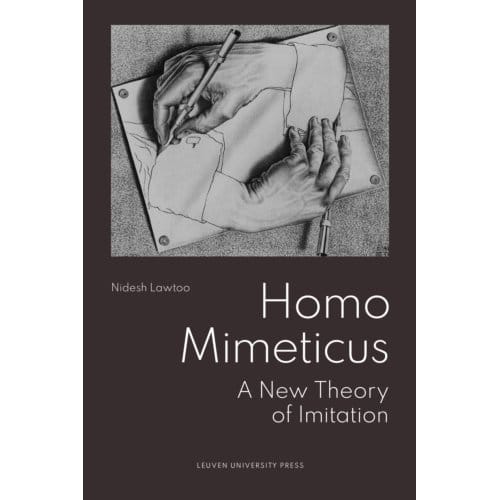 Homo Mimeticus - Nidesh Lawtoo