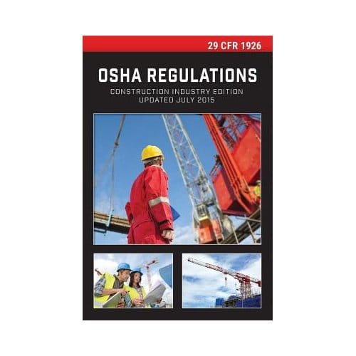 29 Cfr 1926 Osha Construction Industry Regulations