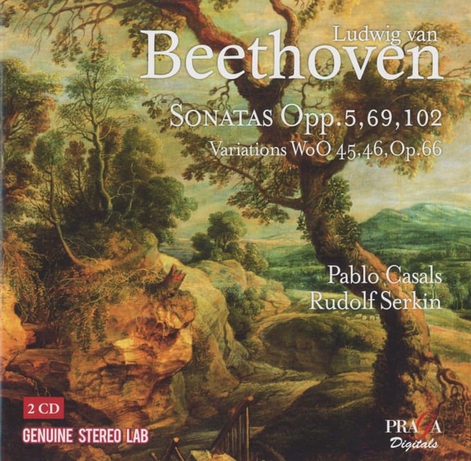 Pablo Casals, Rudolf Serkin - Beethoven: Sonatas Opp.5, 69, 102, Variations WoO.45, 46, Op.66 (2 CD) (Remastered)