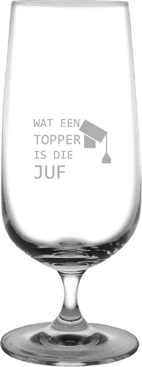 Gegraveerde bierglas op voet 41cl Wat een topper is die juf