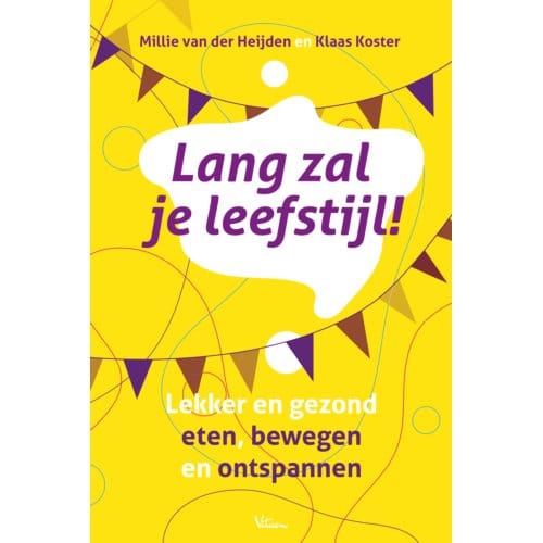 Lang Zal Je Leefstijl! - Millie van der Heijden