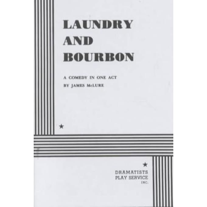 Laundry And Bourbon - James McLure