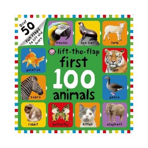 First 100 Animals Lifttheflap - ROGER PRIDDY