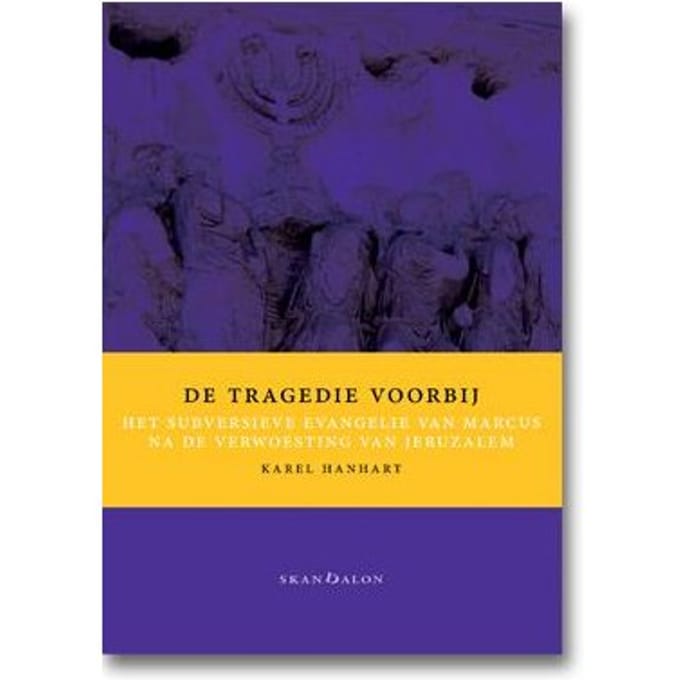 De Tragedie Voorbij - Karel Hanhart