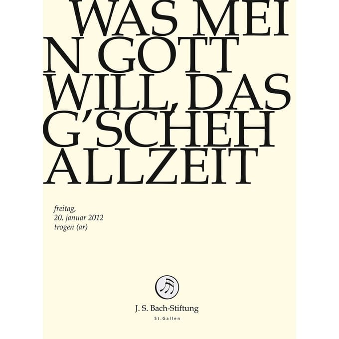Chor & Orchester Der J.S. Bach-Stiftung, Rudolf Lutz - J.S. Bach: Was Mein Gott Will, Das G'sch (DVD)