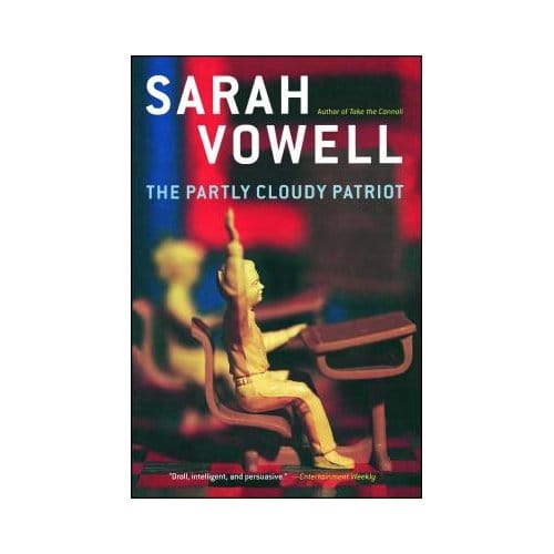 The Partly Cloudy Patriot - Katherine Streeter