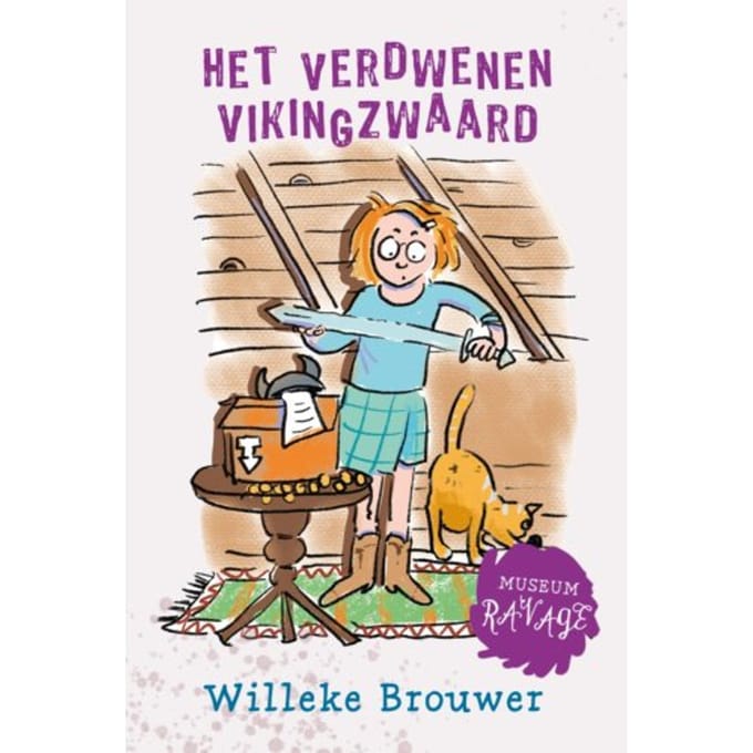 Het Verdwenen Vikingzwaard - Museum Ravage - Willeke Brouwer