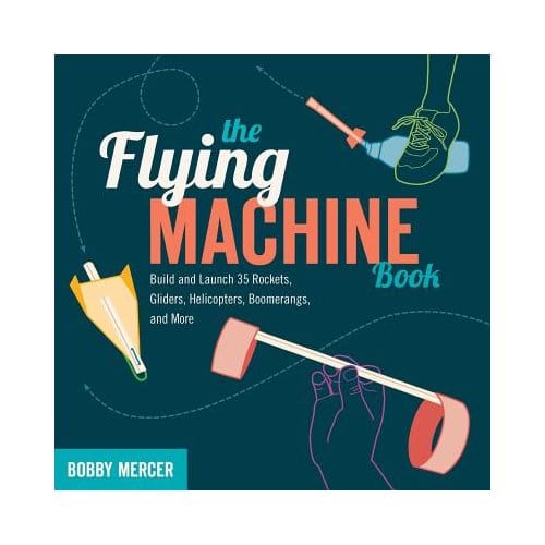 Flying Machine Book - Bobby Mercer