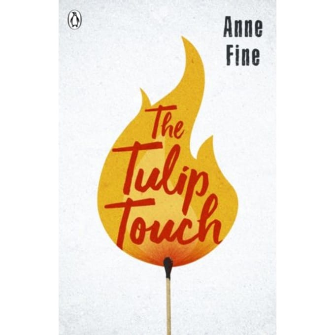 The Tulip Touch - The Originals - Anne Fine