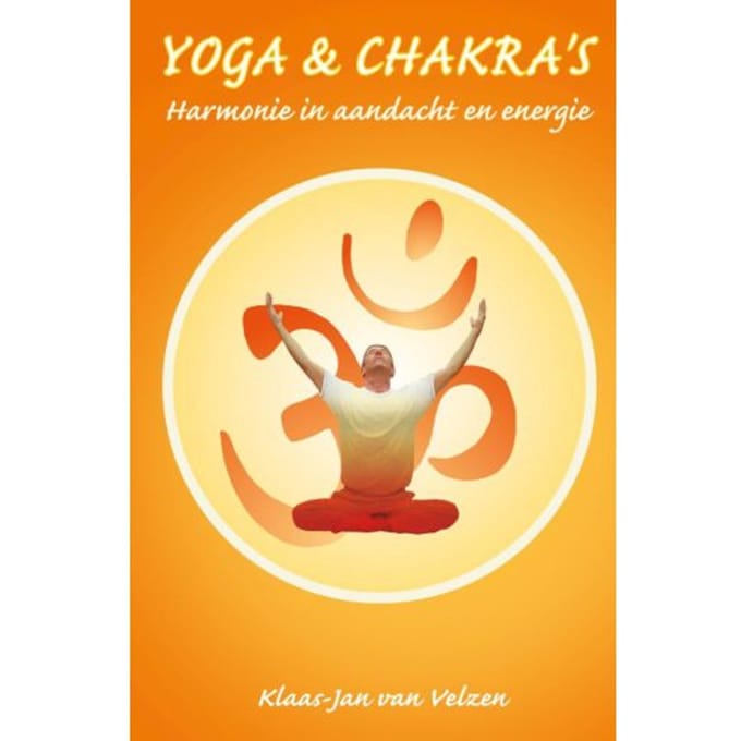 Yoga En Chakra's - Klaas-Jan van Velzen