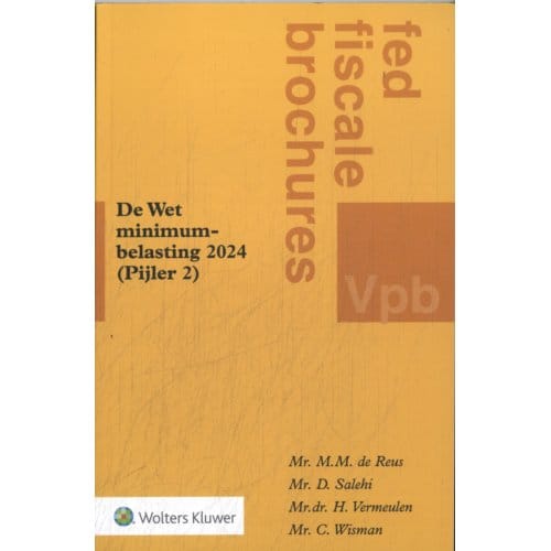 De Wet Minimumbelasting 2024 (Pijler 2) - M.M. de Reus