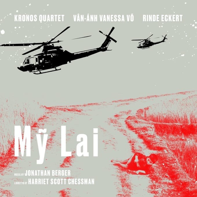 Kronos Quartet, Van-Anh Vanessa Vo & Rind Eckert - My Lai (2 LP)