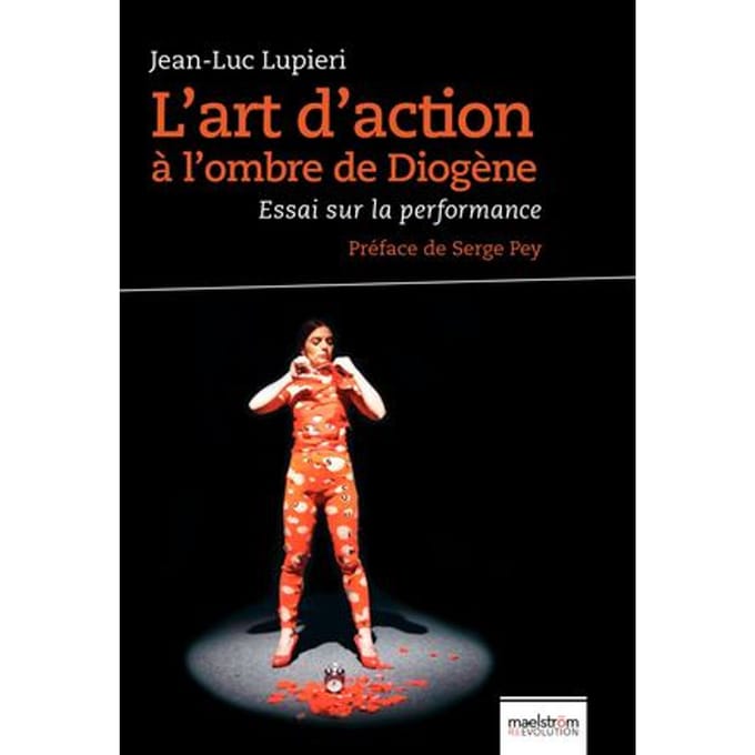 L'art d'action Ã  L'ombre De Diogene par Jean - Boek