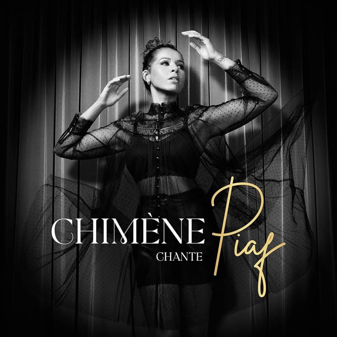Chimène Badi - Chimène Chante Piaf