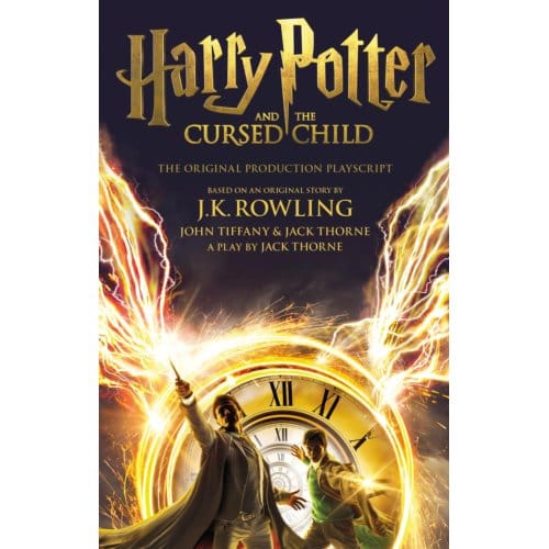Harry Potter And The Cursed Child - Parts One And Two - J.K. Rowling