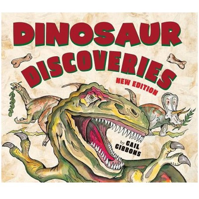 Dinosaur Discoveries (New & Updated) - Gail Gibbons