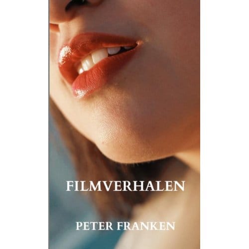 Filmverhalen - Peter Franken