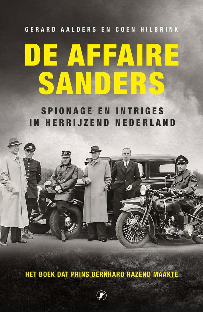 De Affaire Sanders - Hoofdstukken Uit Wo2 - Gerard Aalders