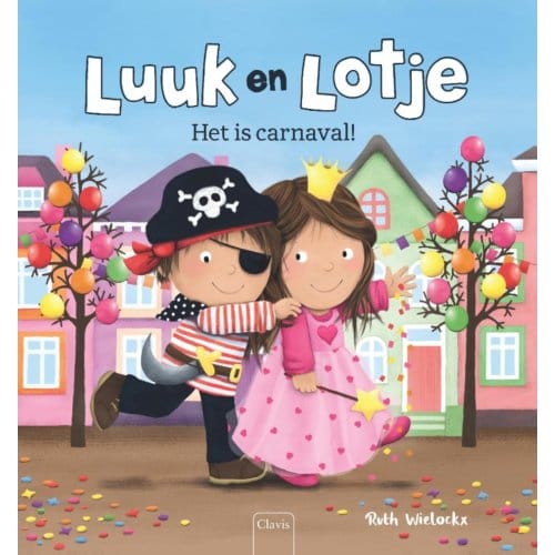 Het Is Carnaval! - Luuk En Lotje - Ruth Wielockx