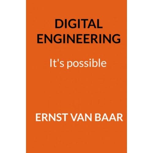 Digital Engineering - Ernst Van Baar