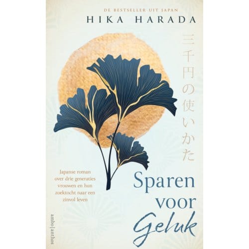 Sparen Voor Geluk - Hika Harada