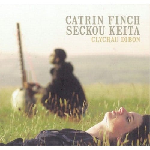 Clychau Dibon - Catrin Finch & Seckou Keita