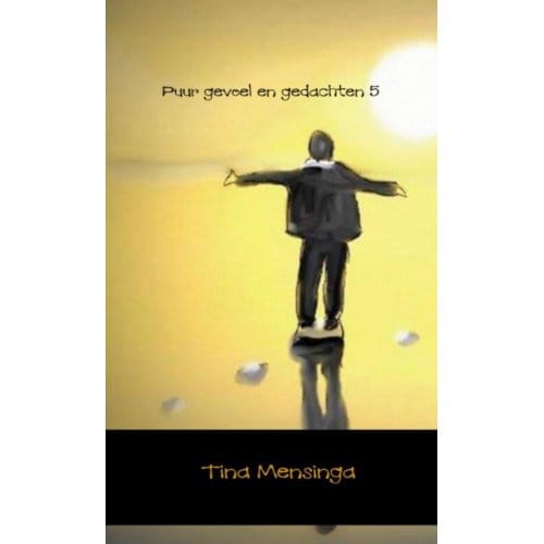 Puur Gevoel En Gedachten 5 - Tina Mensinga