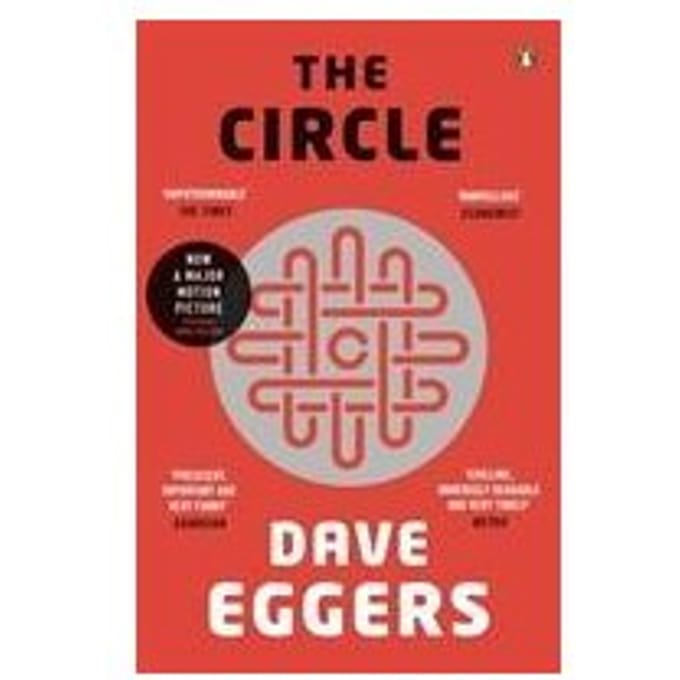 The Circle - Dave Eggers