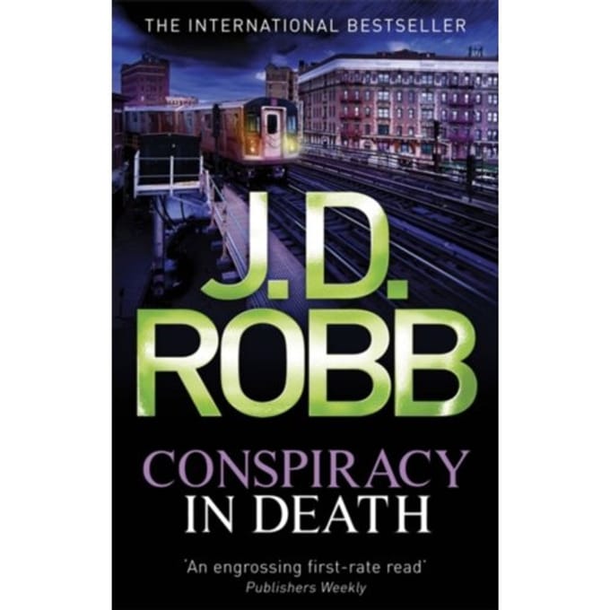 Conspiracy In Death - In Death - J. D. Robb