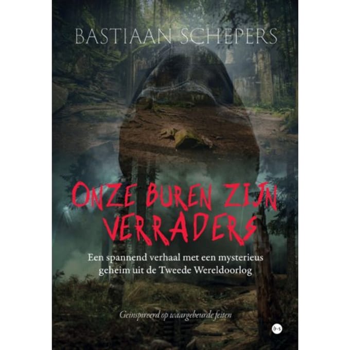 Onze Buren Zijn Verraders - Bastiaan Schepers