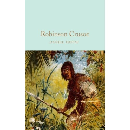 Robinson Crusoe - Macmillan Collector's Library - Daniel Defoe