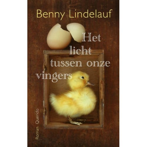 Het Licht Tussen Onze Vingers - Benny Lindelauf