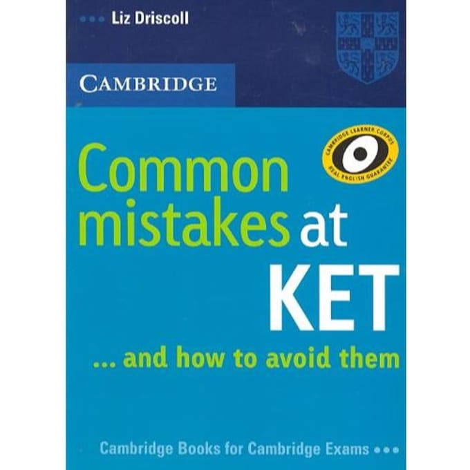 Common Mistakes At Ket - Liz Driscoll