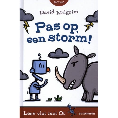 Pas Op, Een Storm! - Lees Vlot Met Ot - David Milgrim