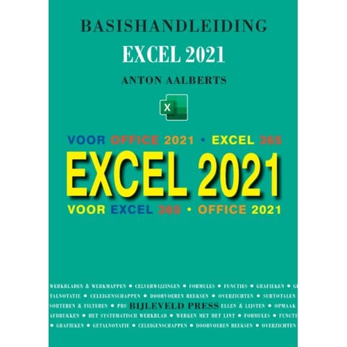 Basishandleiding Excel 2021 - Anton Aalberts