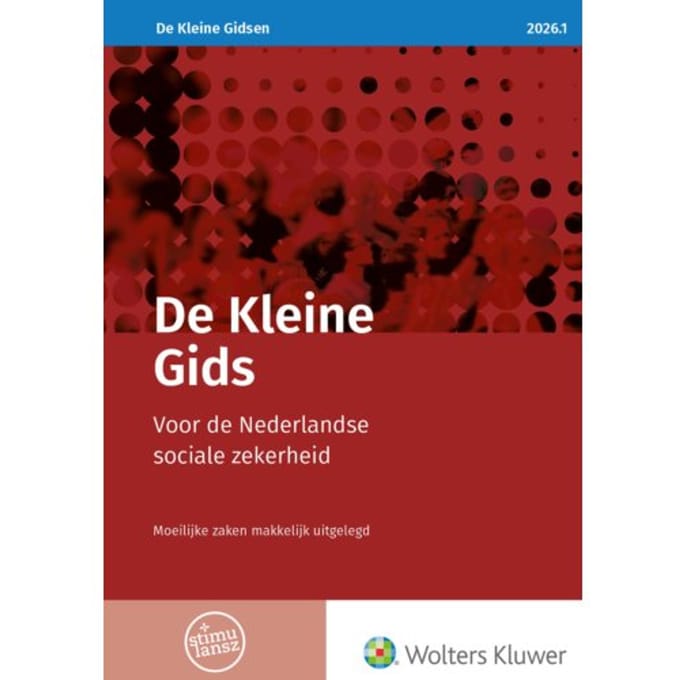 De Kleine Gids Voor De Nederlandse Sociale Zekerheid 2026.1