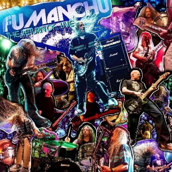 The Return Of...Live - Fu Manchu